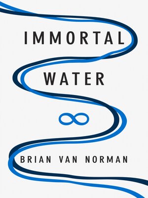 cover image of Immortal Water